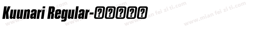 Kuunari Regular字体转换